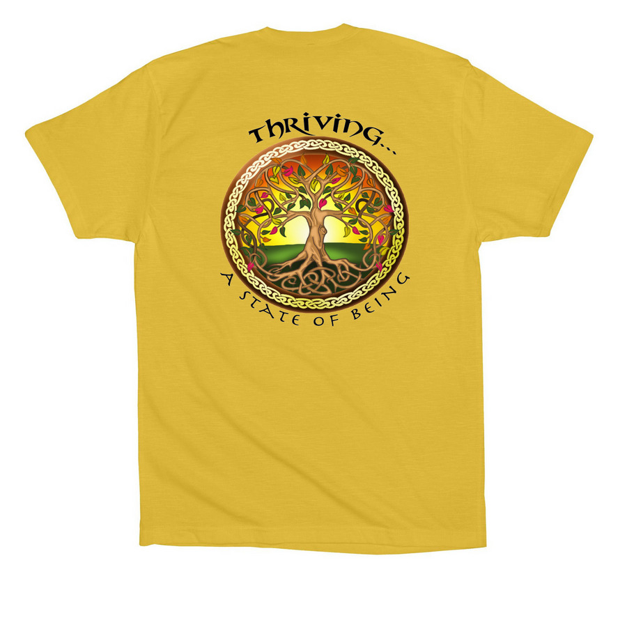 Thriving - A State of Being, a Maize Yellow Premium Cotton Tee (back-view)