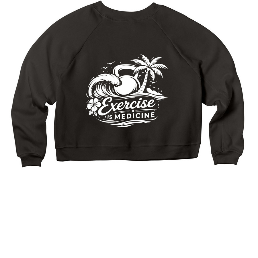 Exercise is Medicine - Women's Cropped Hoodie, a Black Women's Premium Cropped Raglan Sweatshirt (back-view)