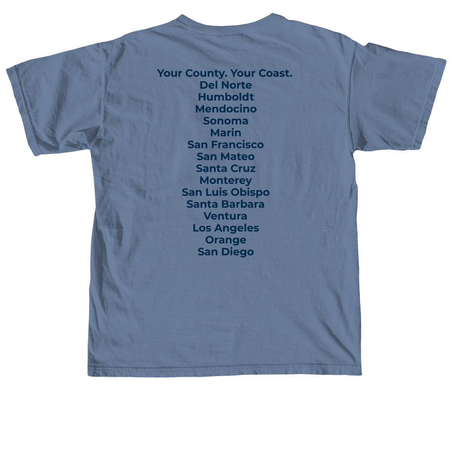 Your County. Your Coast., a Blue Jean Comfort Colors Unisex Tee (back-view)