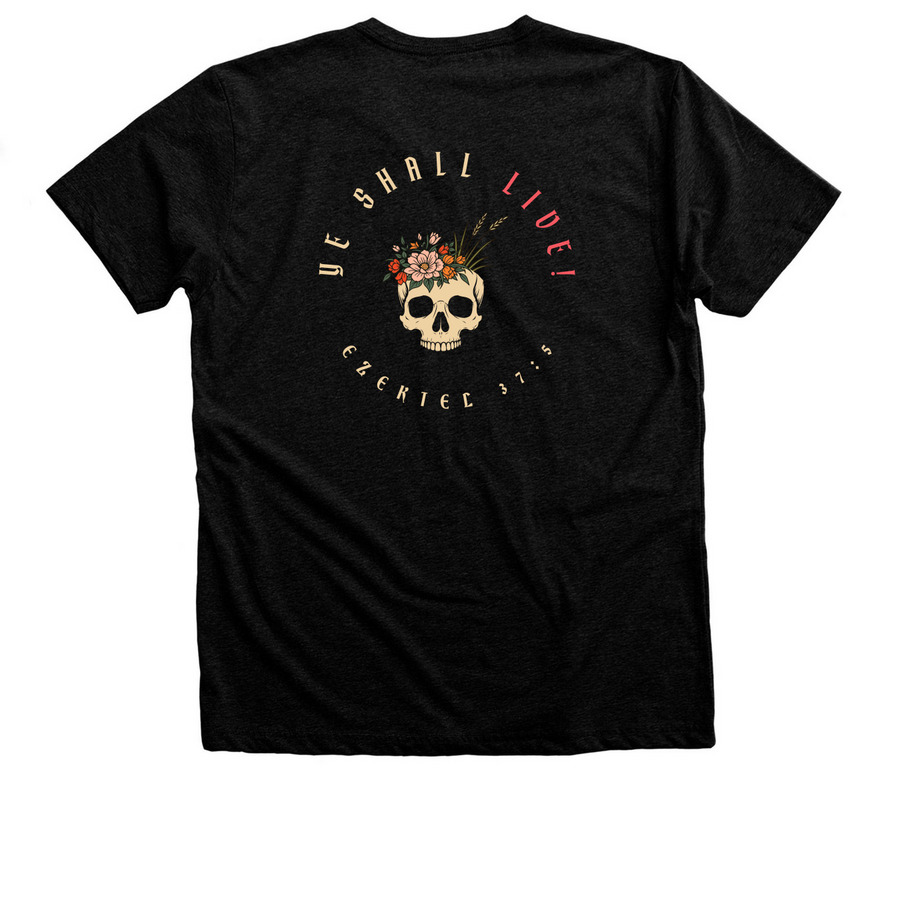 Ye Shall Live!&nbsp;, a Black Heather Premium Unisex Tee (back-view)