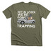 Get in loser, we?re going trapping!, a Heather Olive Premium Unisex Tee