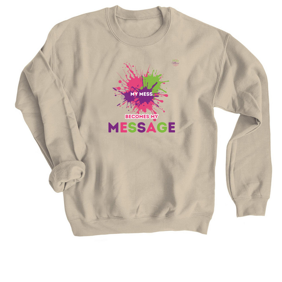 My Mess Becomes My Message splatter shirt