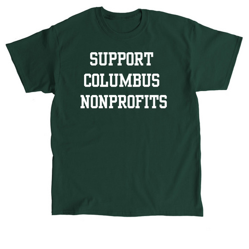 Support Columbus Nonprofits, a Forest Green Classic Unisex Tee