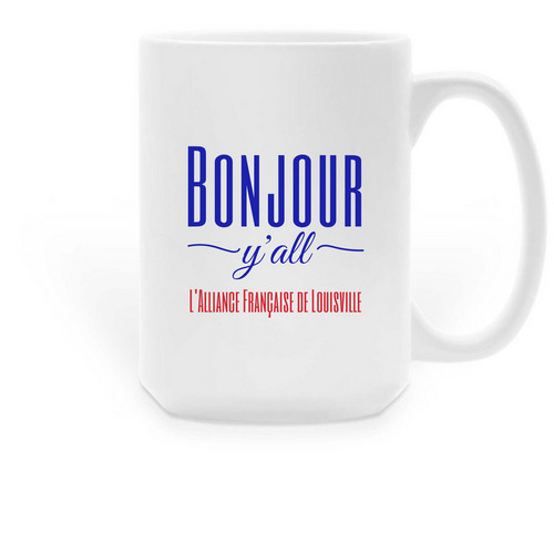 Bonjour Y'all Mug, a White Large Coffee Mug