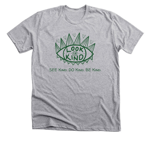Look for Kind (Green), a Athletic Heather Premium Unisex Tee