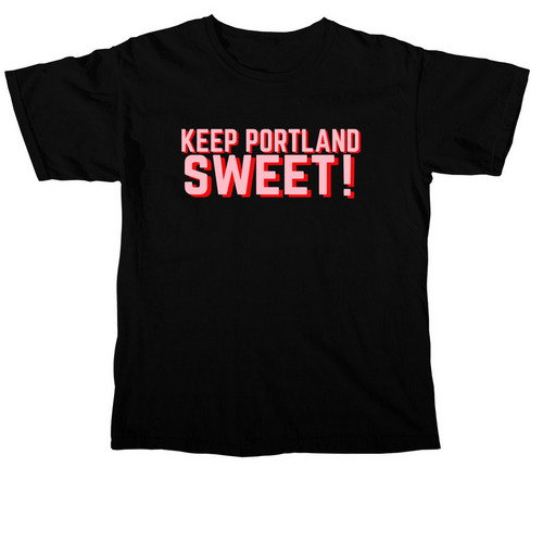 Keep Portland Sweet!, a Black Comfort Colors Unisex Tee