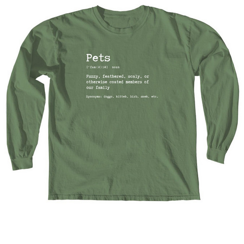 Pets are Family, look it up!, a Hemp Comfort Colors Long Sleeve Tee