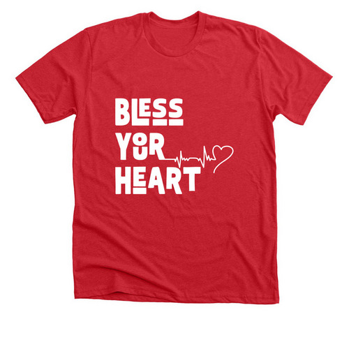 Bless your heart, a Heather Red Premium Unisex Tee