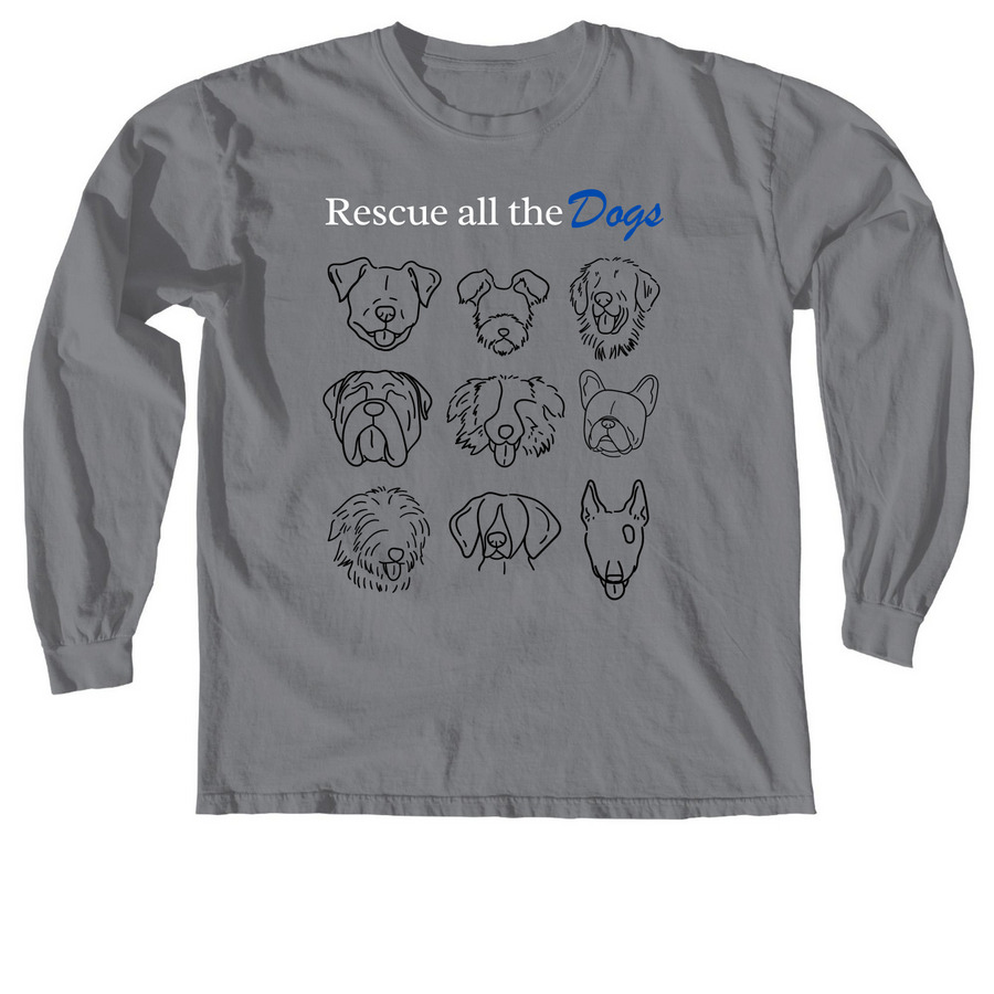 Rescue all the DOGs, a Granite Comfort Colors Long Sleeve Tee