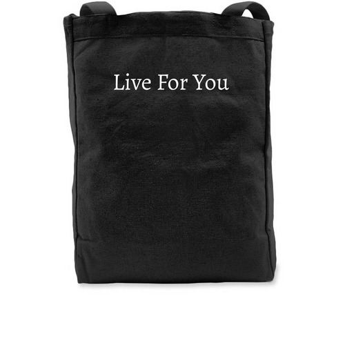 Live For You, a Black Recycled Cotton Tote Bag