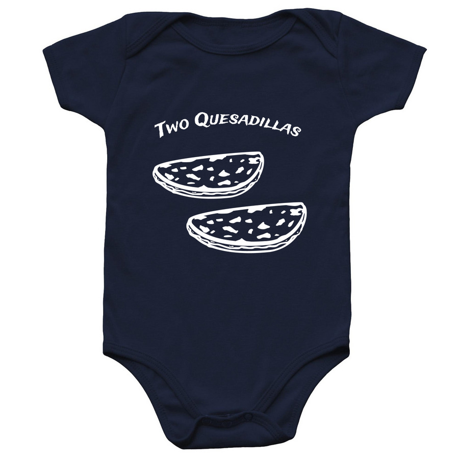 Two Quesadillas, a Navy Infant Onesie