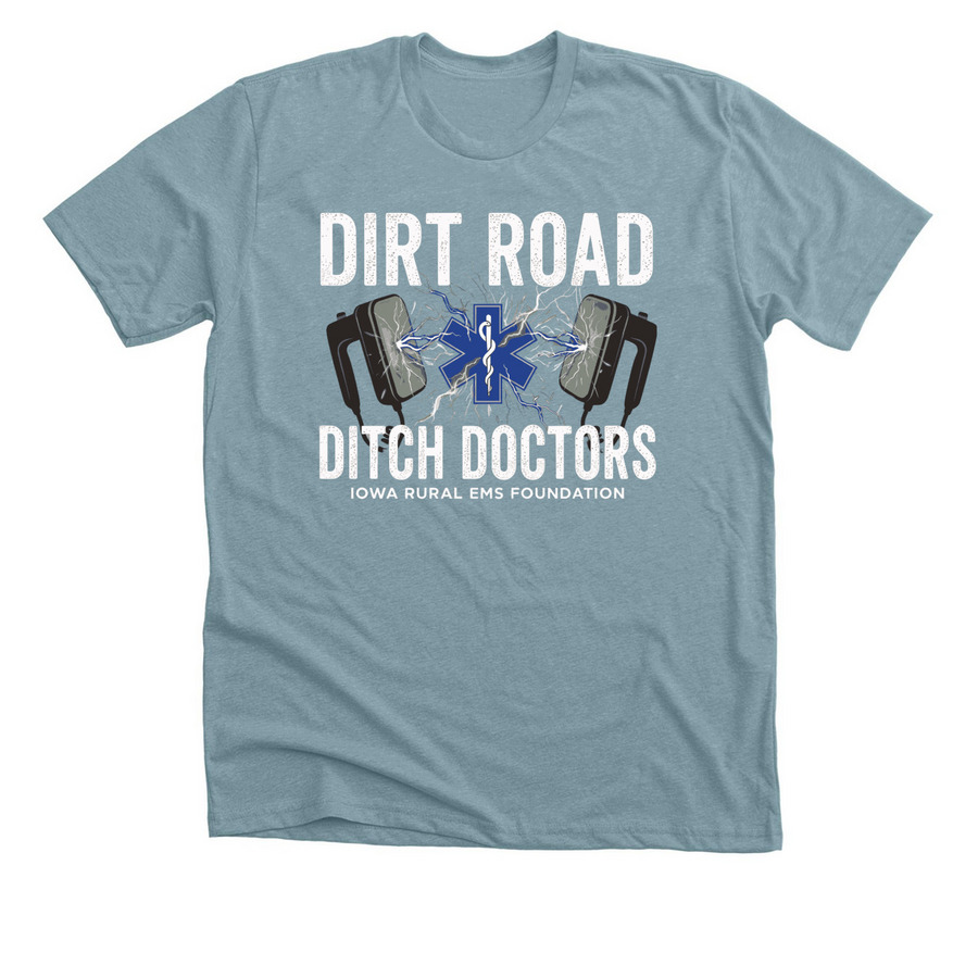 Dirt Road Ditch Doctors, a Heather Blue Lagoon Premium Unisex Tee