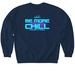 CKB Be More Chill&nbsp;, a Navy Softstyle Crewneck Sweatshirt