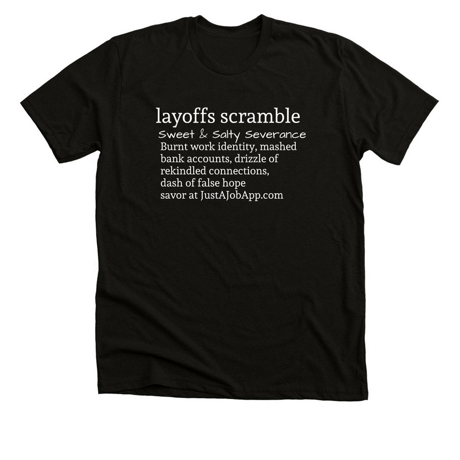 Layoffs Scramble, a Black Heather Premium Unisex Tee
