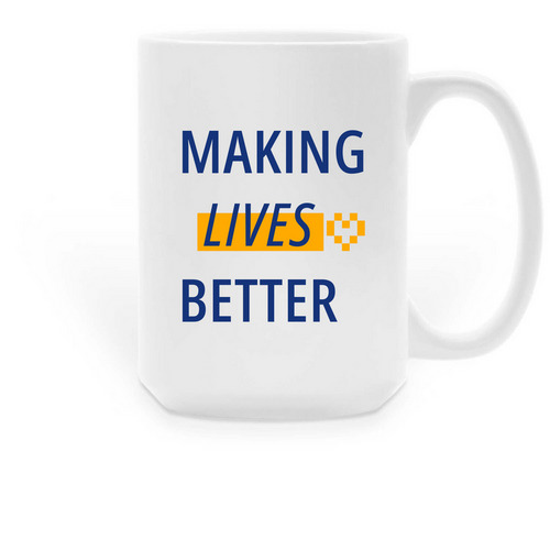 Making Lives Better Mug, a White Large Coffee Mug