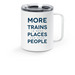 More Trains Travel Mug, a White Stainless Steel Travel Mug