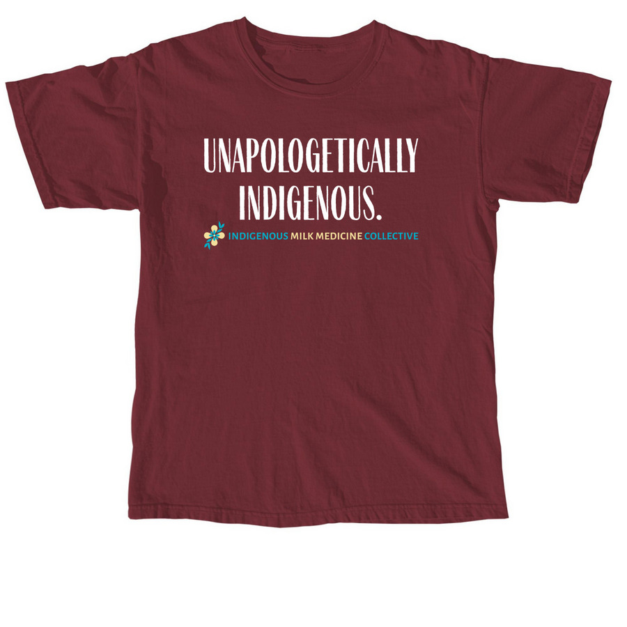 IMMC "Unapologetically Indigenous" Design, a Brick Comfort Colors Unisex Tee