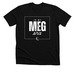 In My MEG Era Apparel, a Solid Black Blend Premium Unisex Tee