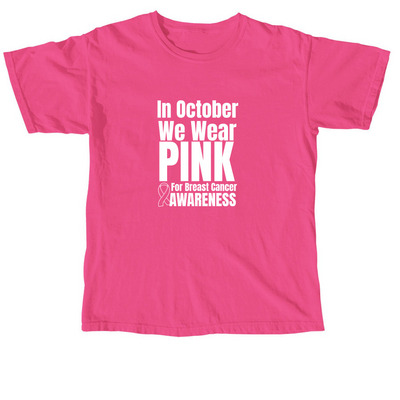 Breast Cancer Awareness Month, a Neon Pink Comfort Colors Unisex Tee