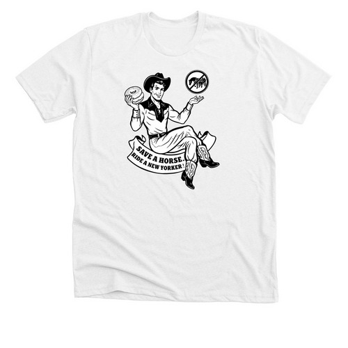 Save a Horse. Ride a New Yorker! - Bagel, a Solid White Blend Premium Unisex Tee