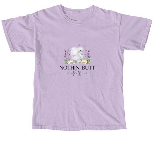 Nothin' Butt Fluff Merch, a Orchid Comfort Colors Unisex Tee