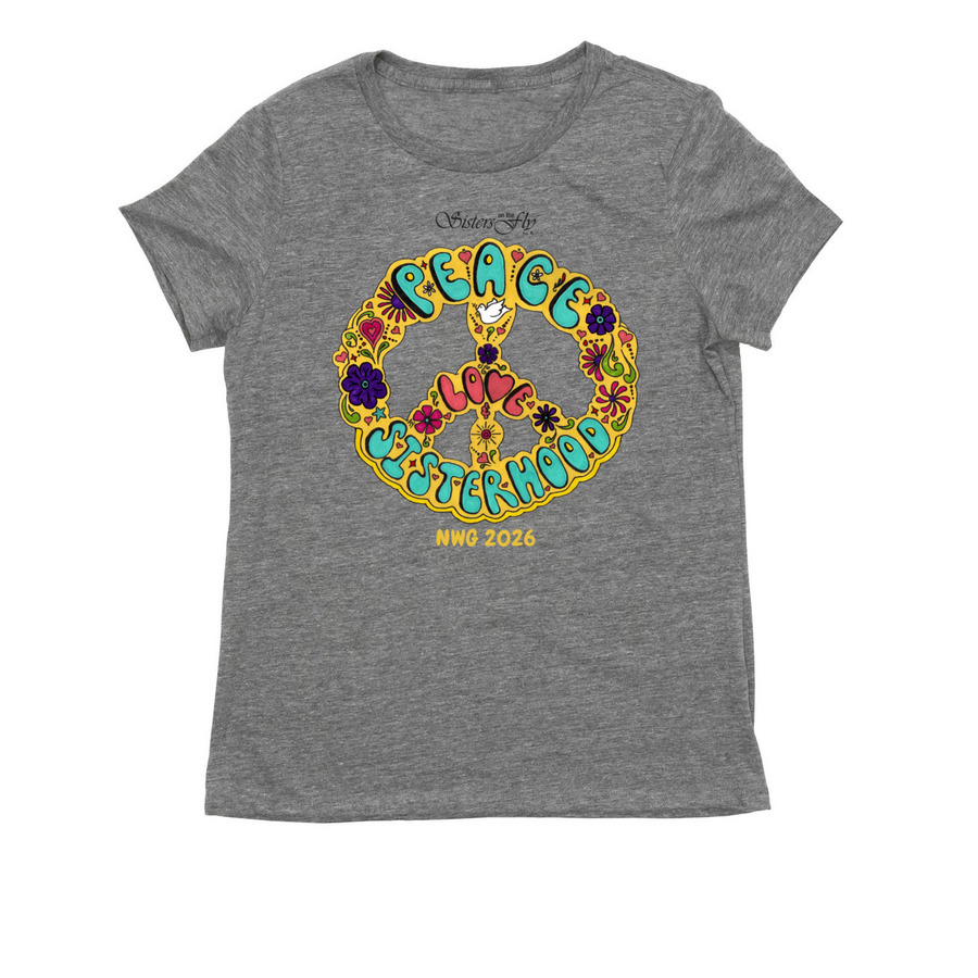 2026 Oregon NWG, Peace, Love & Sisterhood, a Aluminum Grey Allmade Eco Triblend Women?s Tee