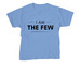 The Few, a Carolina Blue Youth Unisex Tee