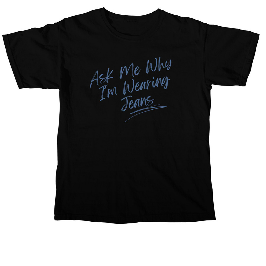 Denim Day 1, a Black Comfort Colors Unisex Tee