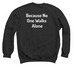 Victory-Out of the Darkness, a Black Crewneck Sweatshirt (back-view)