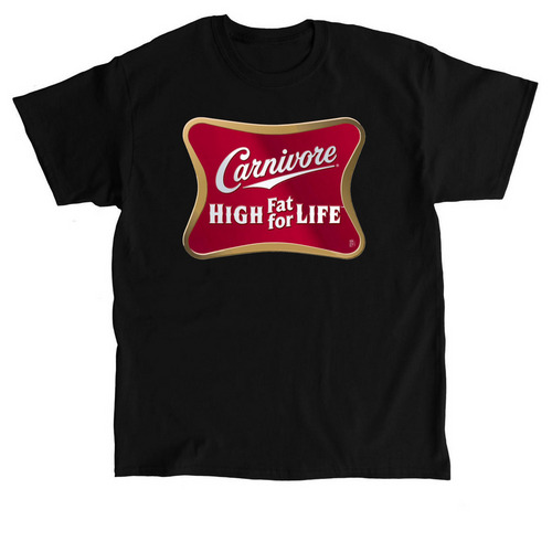 Carnivore High Fat for Life, a Black Classic Unisex Tee