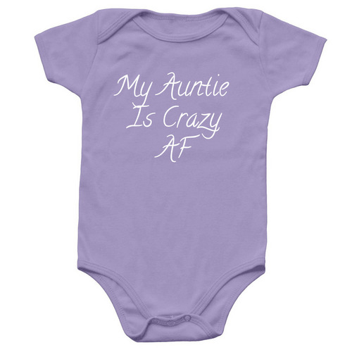 MY CRAZY AUNT, a Lavender Infant Onesie