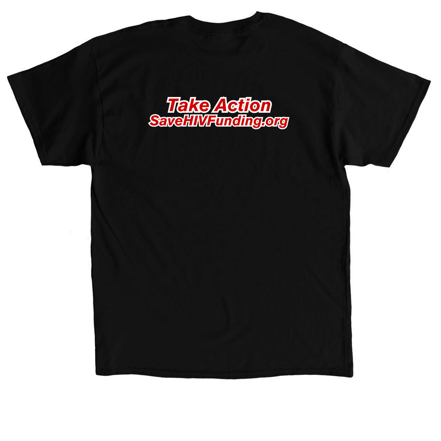 Save HIV Funding: Transgender Pride, a Black Classic Unisex Tee (back-view)