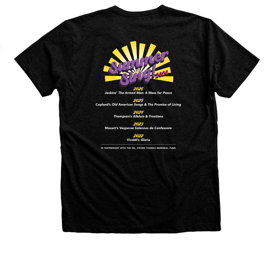 Summer Sing 2026 Merch, a Black Heather Premium Unisex Tee (back-view)