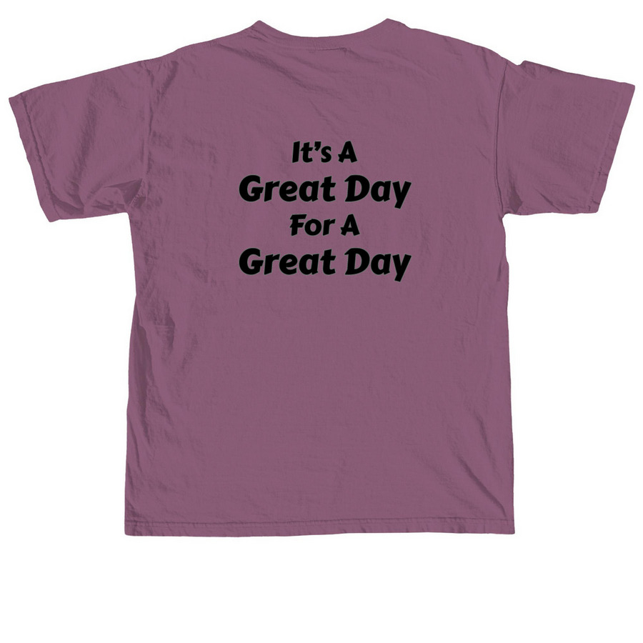 Great Day Tee, a Berry Comfort Colors Unisex Tee (back-view)