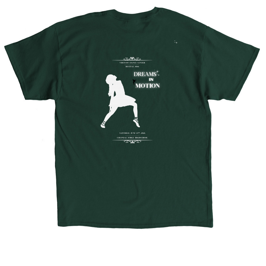 Recital 2026 Dreams in Motion, a Forest Green Classic Unisex Tee (back-view)
