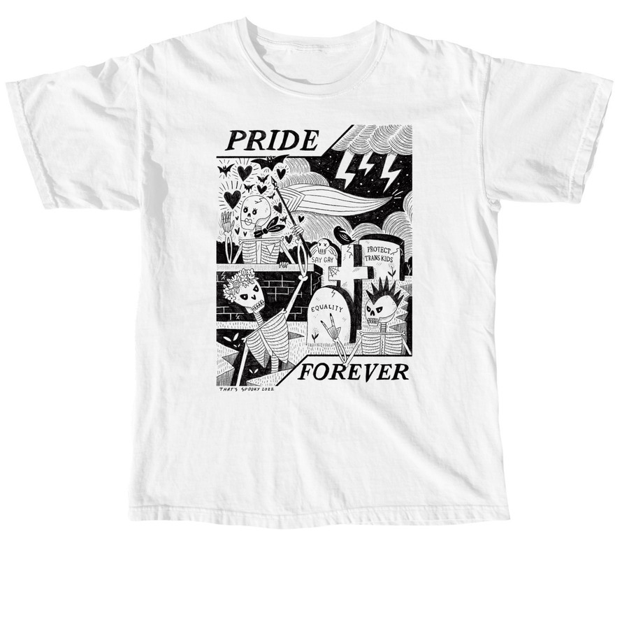 PRIDE FOREVER I (black), a White Comfort Colors Unisex Tee