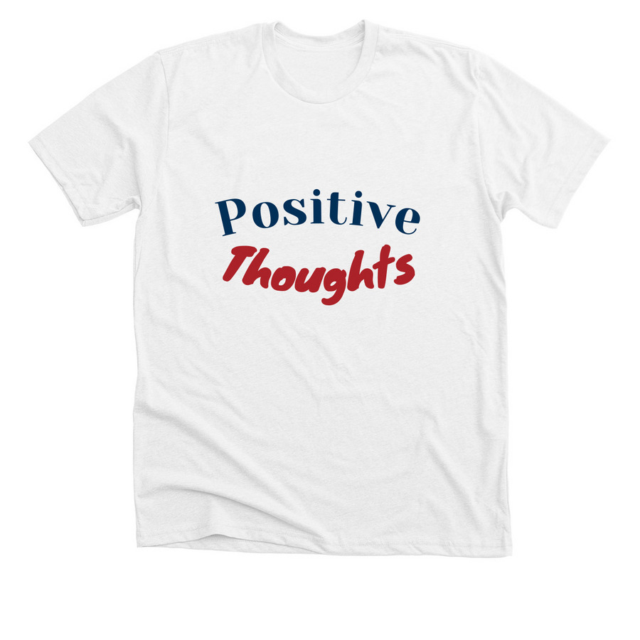 Positive life, a Solid White Blend Premium Unisex Tee