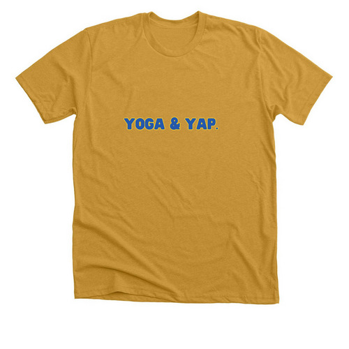 Yoga & Yap: Reynoldstown Edition, a Heather Mustard Premium Unisex Tee