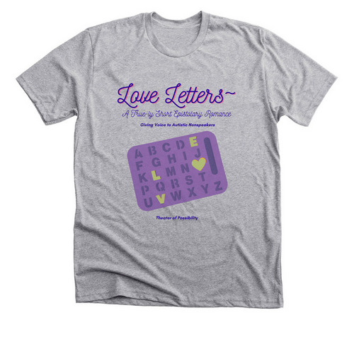 Love Letters Gear- Theater of Possibility, a Athletic Heather Premium Unisex Tee