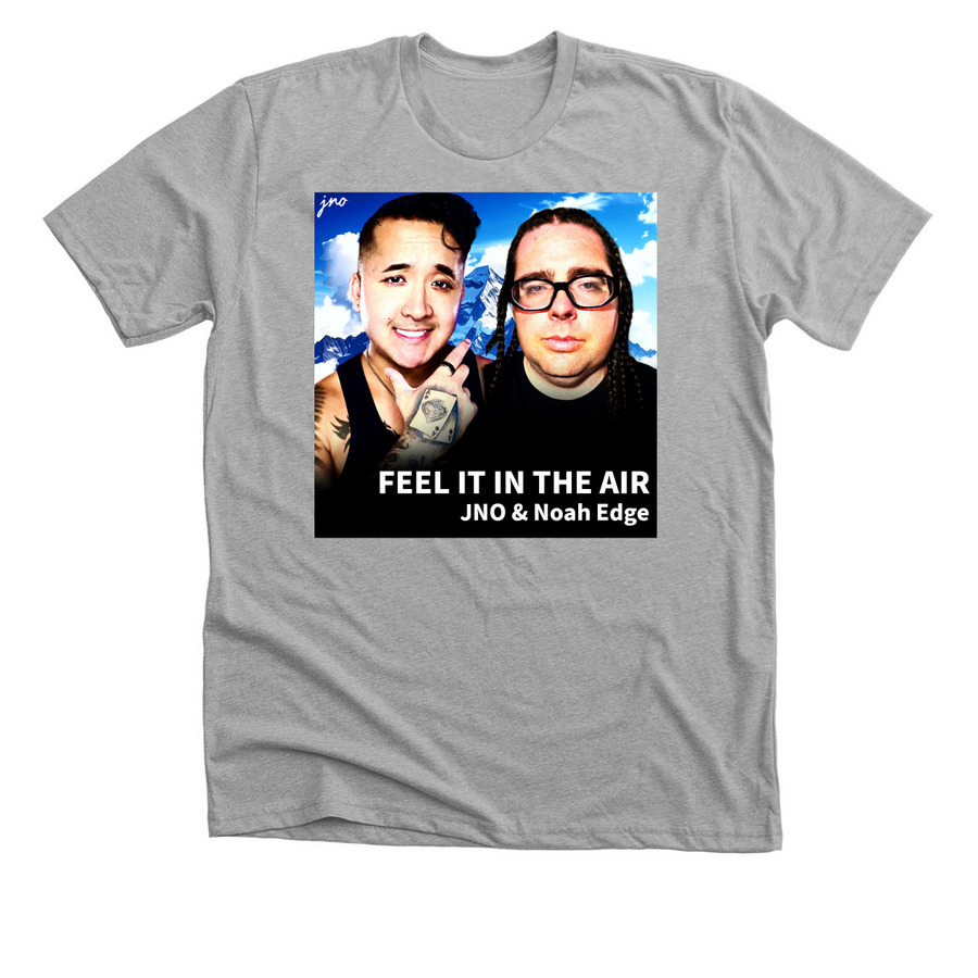 Feel It In The Air Shirt, a Athletic Heather Premium Unisex Tee