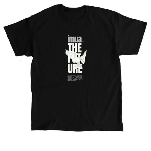 IMUA THE FUTURE, a Black Classic Unisex Tee