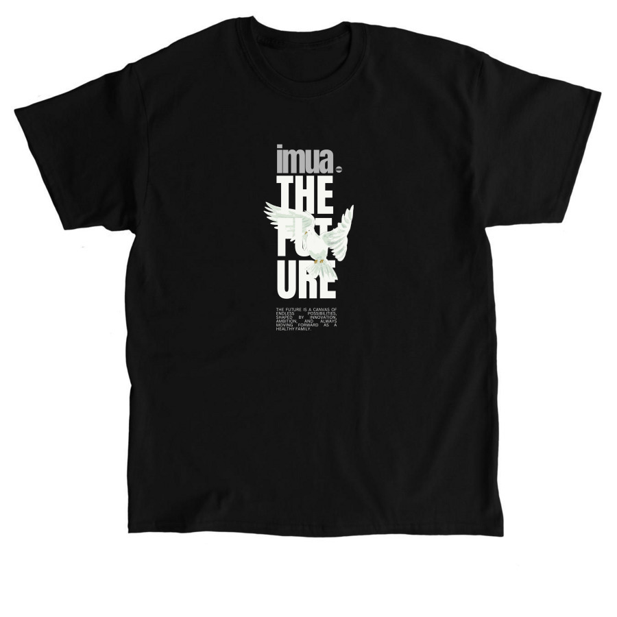 IMUA THE FUTURE, a Black Classic Unisex Tee