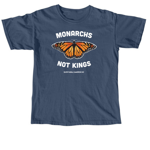 Monarchs Not Kings (white text), a Midnight Comfort Colors Unisex Tee