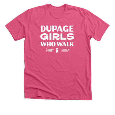 DuPage Girls Who Walk - THE OG, a Heather Charity Pink Premium Unisex Tee