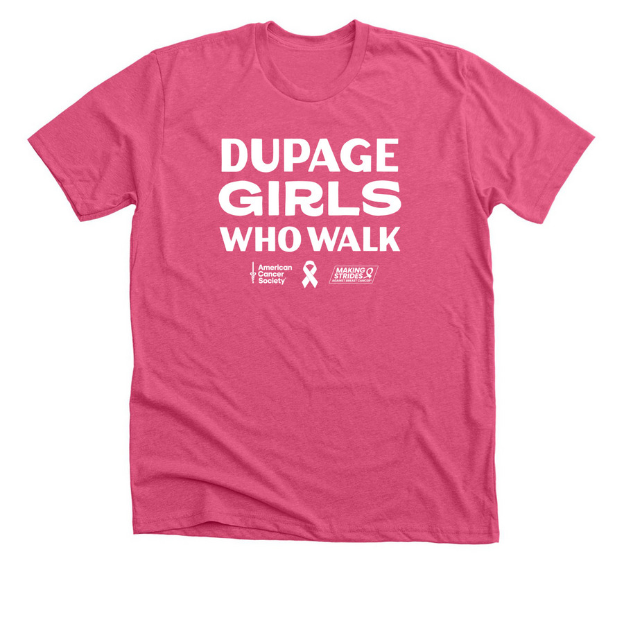DuPage Girls Who Walk - THE OG, a Heather Charity Pink Premium Unisex Tee