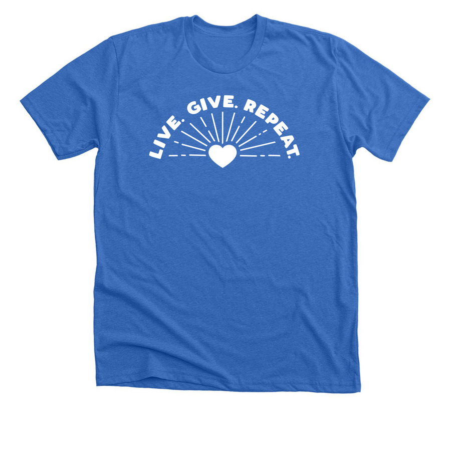 Live. Give. Repeat. (Adult Tee), a Heather True Royal Premium Unisex Tee