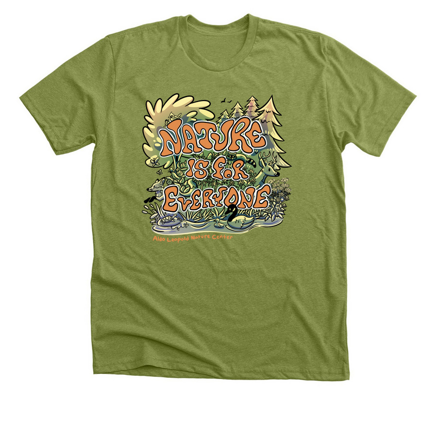 Nature Is For Everyone, a Heather Green Premium Unisex Tee