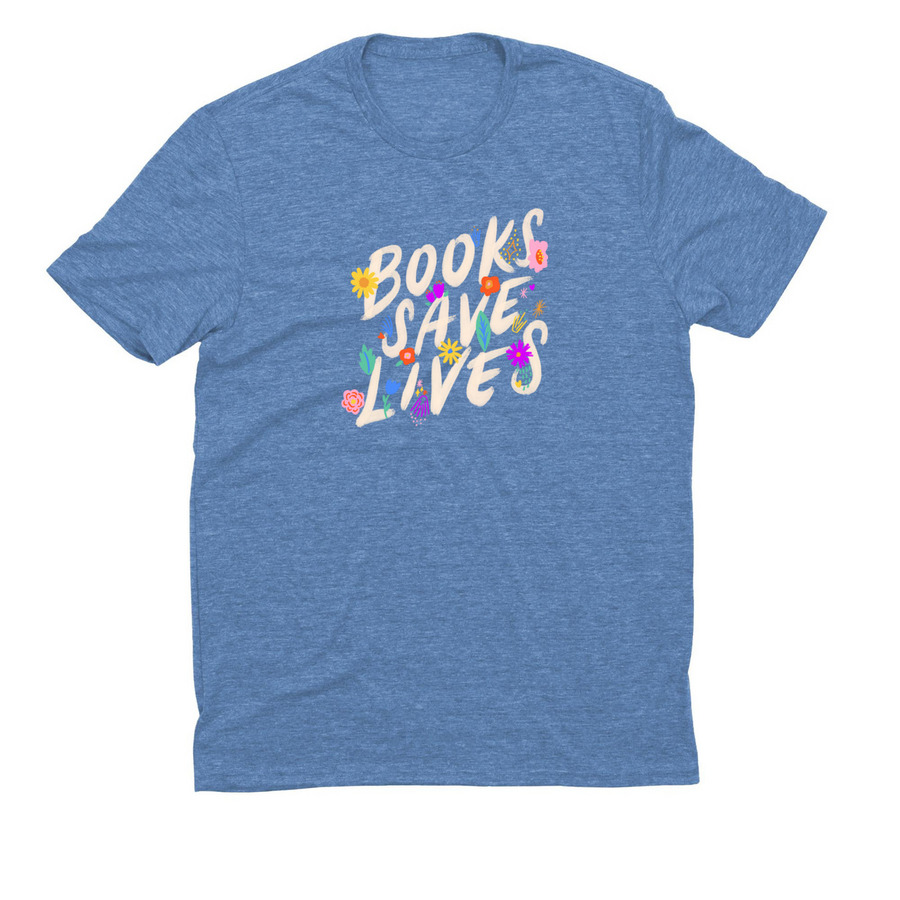 Books Save Lives, a Azure Blue Allmade Eco Triblend Unisex Tee
