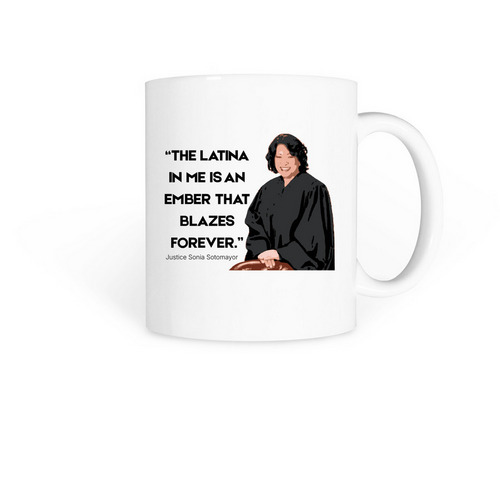Justice Sonia Sotomayor Mug&nbsp;, a White Coffee Mug