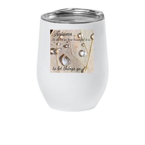 Autumn vibes wine tumbler.&nbsp;, a White Insulated Wine Cup